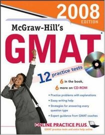 McGraw-Hill's GMAT with CD, 2008 Edition (Mcgraw Hill's Gmat)