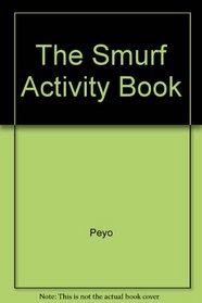 The Smurf Activity Book