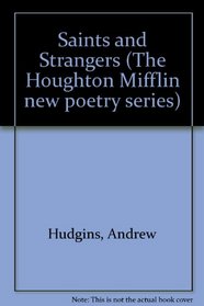 Saints and Strangers (New Poetry Series)