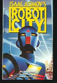 Isaac Asimov's Robot City Book 3 : Cyborg