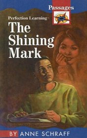 The Shining Mark (Passages Contemporary)