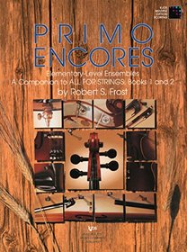 Primo Encores: Cello (Elementary-Level Ensembles)