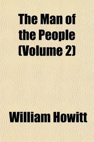 The Man of the People (Volume 2)