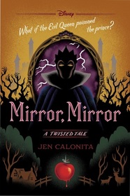 Mirror, Mirror (Twisted Tale, Bk 6)