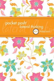 Pocket Posh Lateral Thinking: 50 Brain-Training Puzzles
