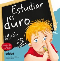 Estudiar es duro (Spanish Edition)