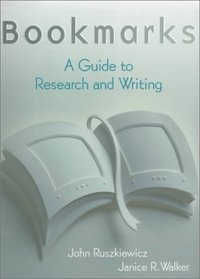 Bookmarks: A Guide to Research and Writing