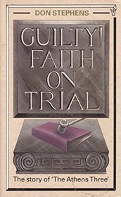 Guilty: Faith on Trial