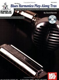 Mel Bay Blues Harmonica Play-Along Trax