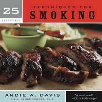 25 Essentials: Techniques for Smoking