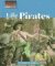 Life Among the Pirates (Way People Live)