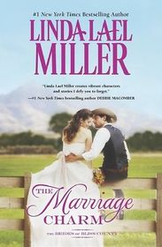 The Marriage Charm (Brides of Bliss County, Bk 2) (Large Print)