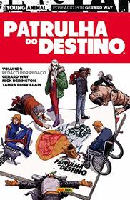 Patrulha do Destino (Em Portugues do Brasil)