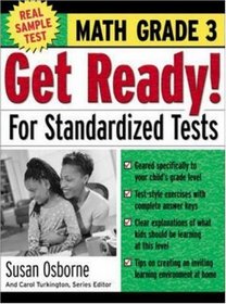 Get Ready! For Standardized Tests : Math Grade 3