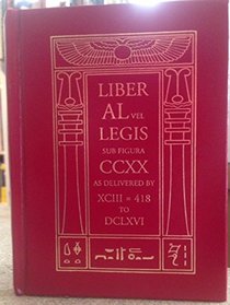The book of the law (technically called Liber al vel legis sub figura CCXX as delivered by XCIII = 418 to DCLXVI): An lxxvii, sol in Capricornus, December 21, 1980 e.v