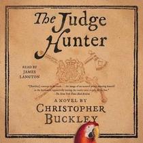 The Judge Hunter (Audio CD) (Unabridged)