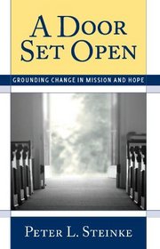A Door Set Open: Grounding Change in Mission and Hope
