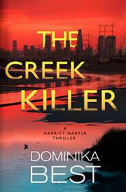 The Creek Killer (Harriet Harper Thriller)