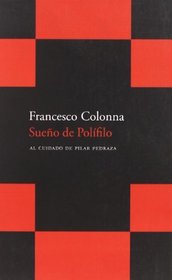 Sueno de Polifilo / Polifilo Dream (Spanish Edition)