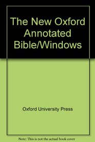 The New Oxford Annotated Bible/Windows