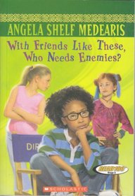 With Friends Like These, Who Needs Enemies? (Lexile 540 level 3)