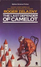 Last Defender of Camelot