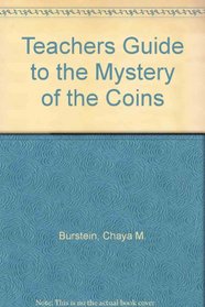Teachers Guide to the Mystery of the Coins