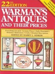 Warman's Antiques and Their Prices, 22nd Edition