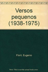 Versos pequenos (1938-1975) (Spanish Edition)
