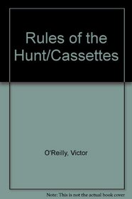 Rules of the Hunt/Cassettes
