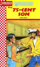The 75 Cent Son (Quickreads)