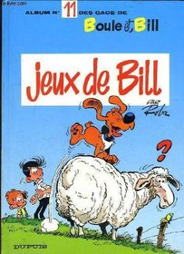 Boule et bill jeux de bill n 11