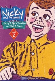 Nicky and Friends, Vol 2