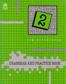 Project English: Grammar and Practice Book Bk.2