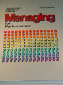 Managing for performance: An introduction to the process of managing
