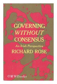 Governing Without Consensus