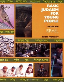Basic Judaism for Young People : Israel