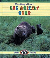 Reading About the Grizzly Bear (Friends in Danger)