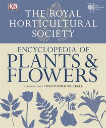 Royal Horticultural Society Encyclopedia of Plants & Flowers