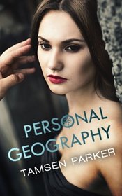 Personal Geography (The Compass Series) (Volume 1)