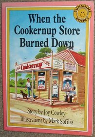 When The Cookernup Store Burned Down