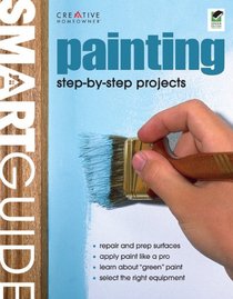 Smart Guide: Painting: Interior and Exterior Painting Step by Step