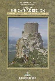 Walking In The Cathar Region: Cathar Castles Of South-west France