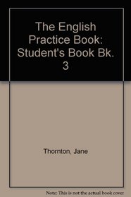 The English Practice Book: Student's Book Bk. 3