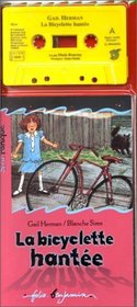 La Bicyclette hante. Livre et cassette