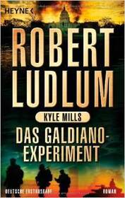Das Galdiano-Experiment (Robert Ludlum's The Utopia Experiment) (Covert-One, Bk 10) (German Edition)