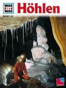 Was ist was?, Bd.83, Hhlen