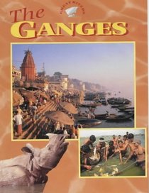 The Ganges (Great Rivers)