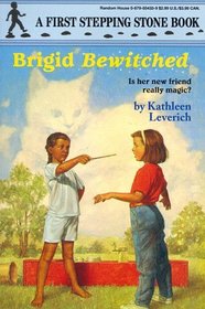 Brigid, Bewitched