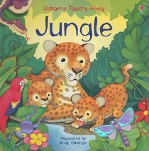 Jungle Touchy-feely Board Book (Usborne Touchy-Feely Board Books)